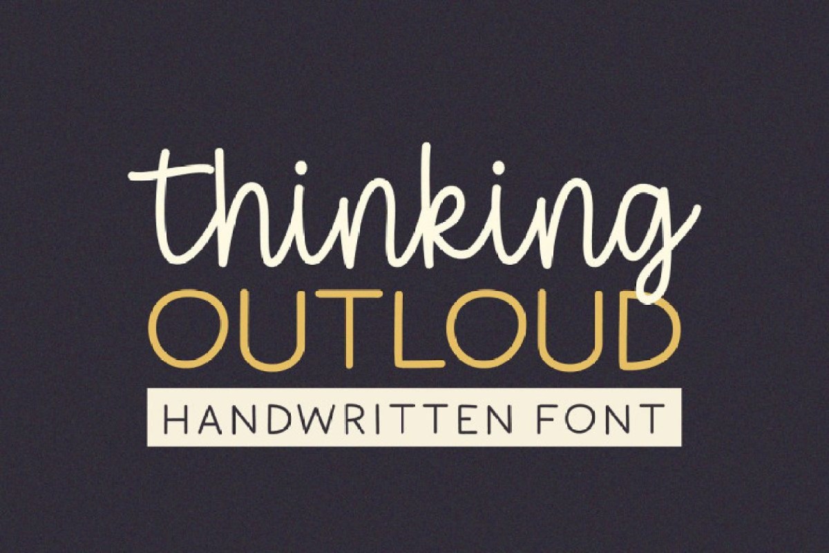Thinking Outloud Font